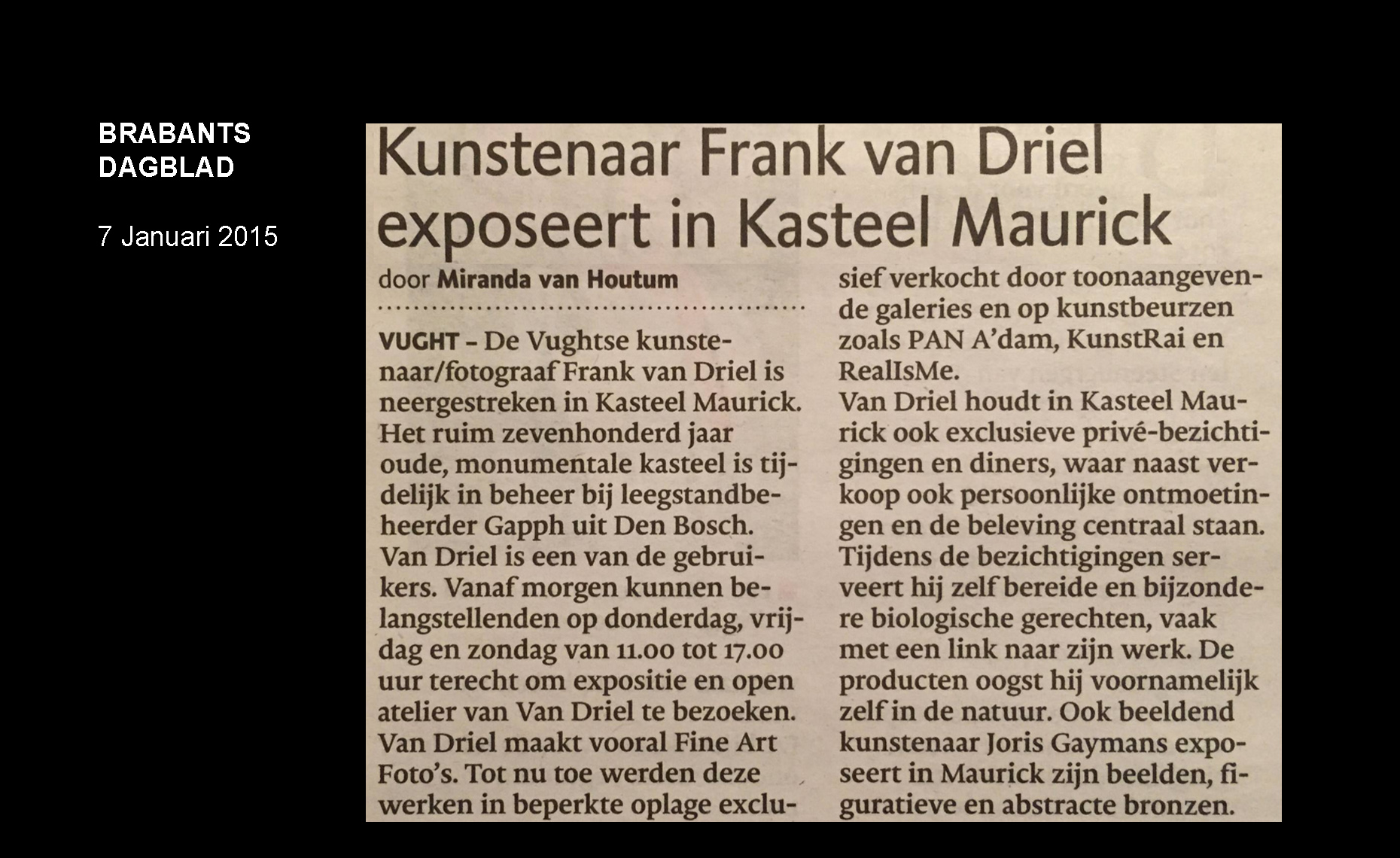 Kunstenaar Frank van Driel exposeert in Kasteel Maurick
